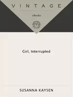 Girl, Interrupted - Susanna Kaysen